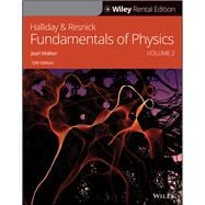 Book cover for Fundamentals of Physics, Volume 2, 12th Edition [Rental Edition]