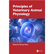 Book cover for Principles of Veterinary Animal Physiology