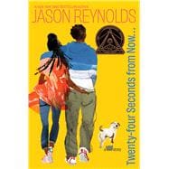 Book cover for Twenty-Four Seconds from Now . . . A LOVE Story