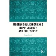 Book cover for Modern Soul Experience in Psychology and Philosophy