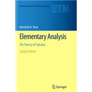 Book cover for Elementary Analysis: The Theory of Calculus