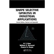Book cover for Shape Selective Catalysis in Industrial Applications