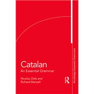 Book cover for Catalan: An Essential Grammar