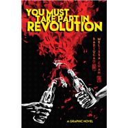 Book cover for You Must Take Part in Revolution