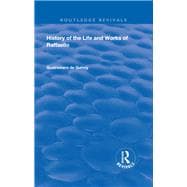 Book cover for History of the Life and Works of Raffaello