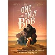 Book cover for The One and Only Bob