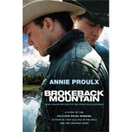 Book cover for Brokeback Mountain- Now a Major Motion Picture