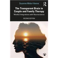 Book cover for The Transparent Brain in Couple and Family Therapy