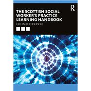 Book cover for The Scottish Social Worker’s Practice Learning Handbook