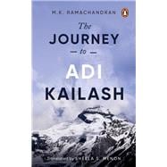 Book cover for The Journey to Adi Kailash