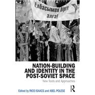 Book cover for Nation-building and Identity in the Post-soviet Space