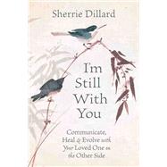 Book cover for I'm Still With You