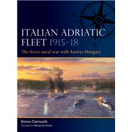 Book cover for Italian Adriatic Fleet 1915–18