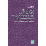 Book cover for Clefs pour comprendre l'oeuvre d'Ibn Arabi