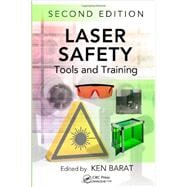 Book cover for Laser Safety: Tools and Training, Second Edition