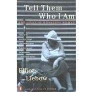 Book cover for Tell Them Who I Am: The Lives of Homeless Women