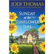 Book cover for Sunday at the Sunflower Inn A Heartwarming Texas Love Story