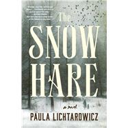 Book cover for The Snow Hare A Novel