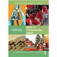 Book cover for Focus: Music in Contemporary Japan