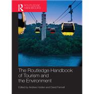 Book cover for The Routledge Handbook of Tourism and the Environment