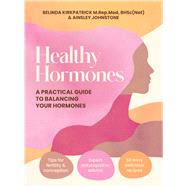 Book cover for Healthy Hormones A practical guide to balancing your hormones