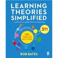 Book cover for Learning Theories Simplified ...and how to apply them to teaching