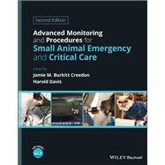 Book cover for Advanced Monitoring and Procedures for Small Animal Emergency and Critical Care