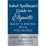 Book cover for Isabel Spellman's Guide to Etiquette