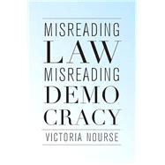 Book cover for Misreading Law, Misreading Democracy