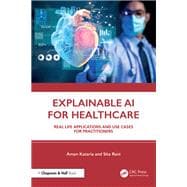 Book cover for Explainable AI for Healthcare