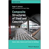 Book cover for Composite Structures of Steel and Concrete Beams, Slabs, Columns and Frames for Buildings