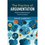 Book cover for The Practice of Argumentation