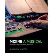 Book cover for Mixing a Musical