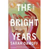 Book cover for The Bright Years