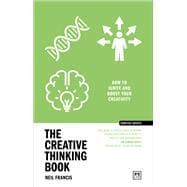 Book cover for The Creative Thinking Book How to ignite and boost your creativity
