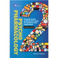 Book cover for Psychopharmacology A mental health professional’s guide to commonly used medications