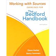 Book cover for Working with Sources for The Bedford Handbook
