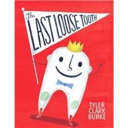 Book cover for The Last Loose Tooth