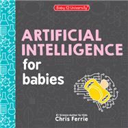 Book cover for Artificial Intelligence for Babies