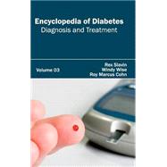 Book cover for Encyclopedia of Diabetes: Diagnosis and Treatment