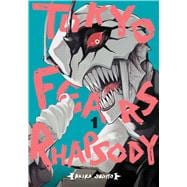 Book cover for Tokyo Fears Rhapsody, Vol. 1