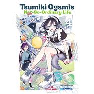 Book cover for Tsumiki Ogami's Not-So-Ordinary Life, Vol. 4