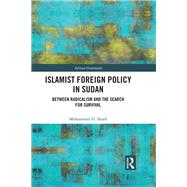 Book cover for Sudanese Foreign Policy: Radicalism and the Search for Survival