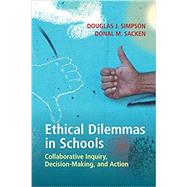 Book cover for Ethical Dilemmas in Schools