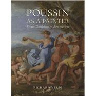Book cover for Poussin As a Painter