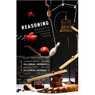 Book cover for Reasoning New Essays on Theoretical and Practical Thinking