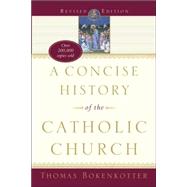 Book cover for A Concise History of the Catholic Church