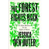 Book cover for The Forest Fights Back