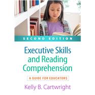 Book cover for Executive Skills and Reading Comprehension A Guide for Educators