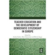 Book cover for Teacher Education and the Development of Democratic Citizenship in Europe